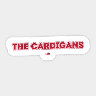 The Cardigans Sticker